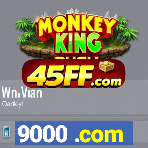 9000 .com